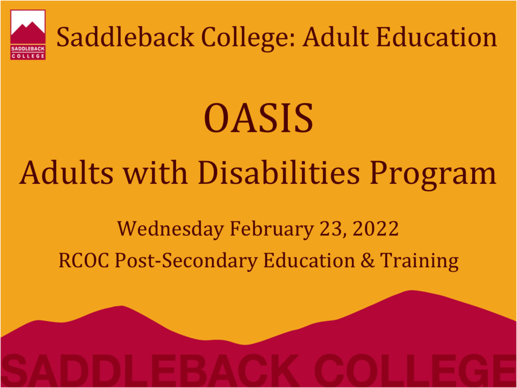 RCOC PostSecondary Education & Training OASIS Overview Presentation