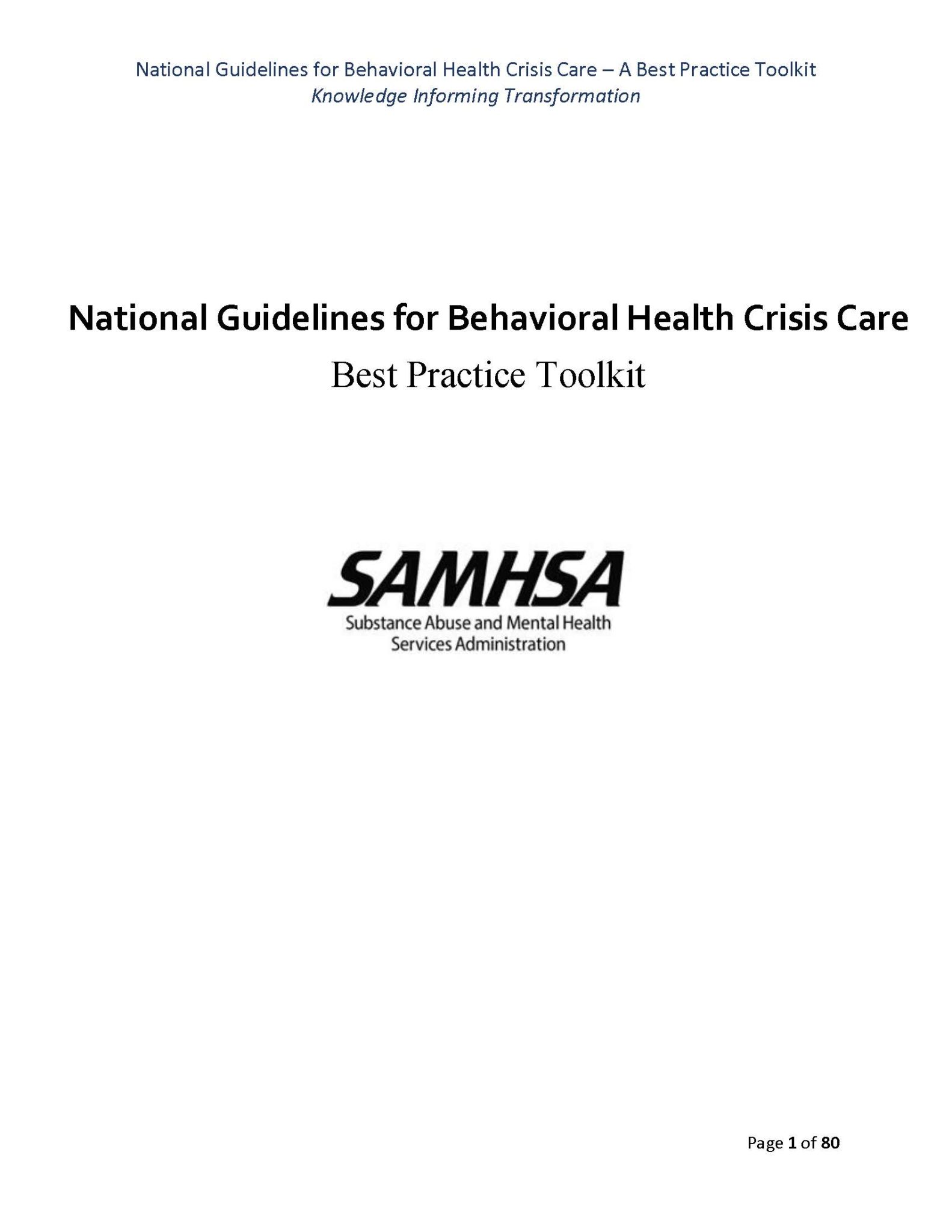 National Guidelines for Behavioral Health Crisis Care Best Practices