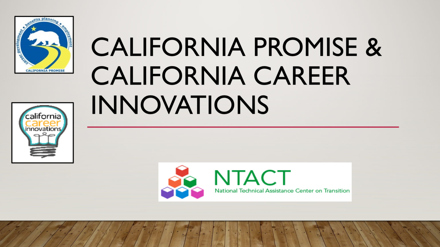 NTACT California PROMISE CCi 5-2020 - Chapman University | Transition CA